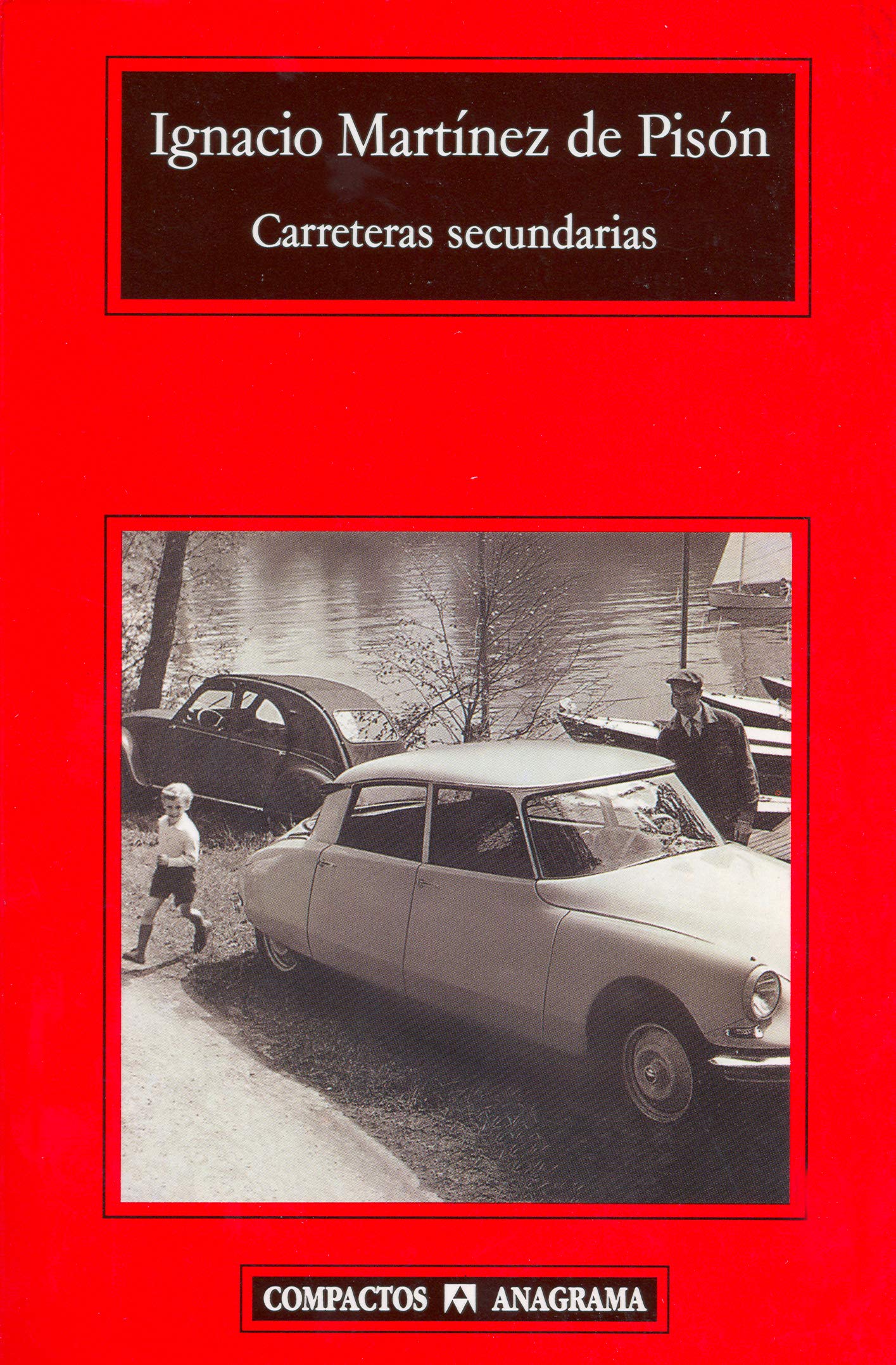 Carreteras secundarias (Compactos) - 9788433966681: 237
