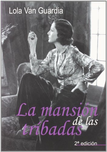 Mansion De Las Tribadas: 40 (SALIR DEL ARMARIO)