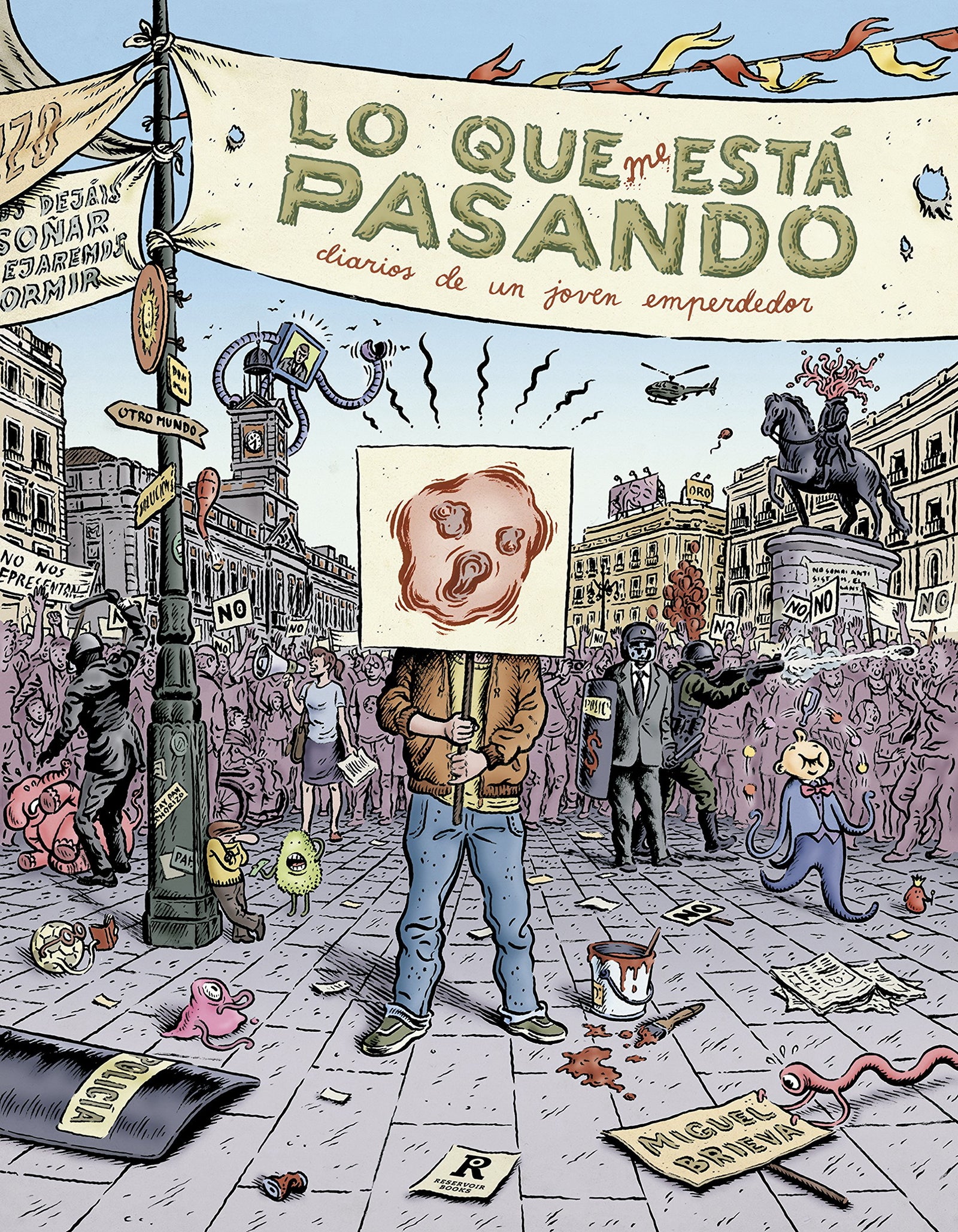 Lo que me está pasando: Un diario sin medios ni fin alguno pero con muchos principios (Reservoir Gráfica)