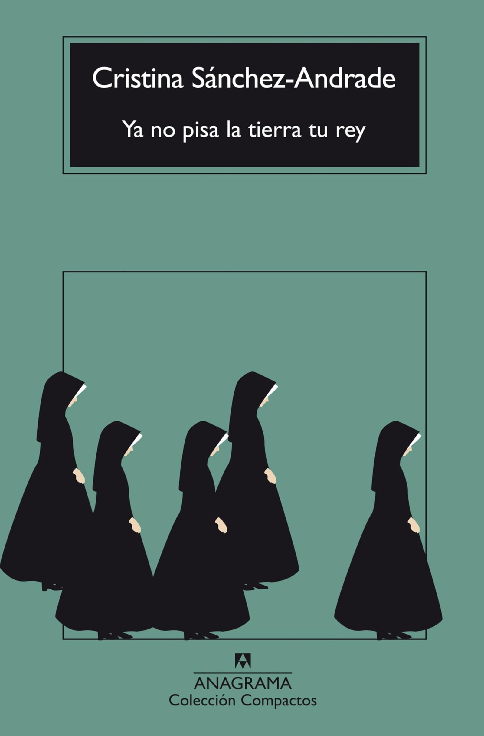 Ya no pisa la tierra tu rey (Compactos)