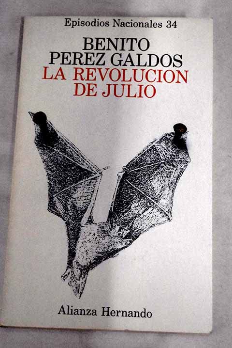La Revolucion de Julio/ Julius' Revolution