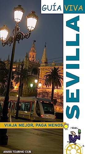 Sevilla (Guía Viva - España)