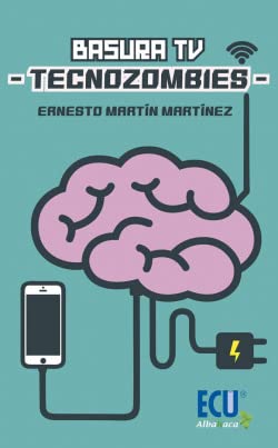Basura TV - Tecnozombies (ECU)