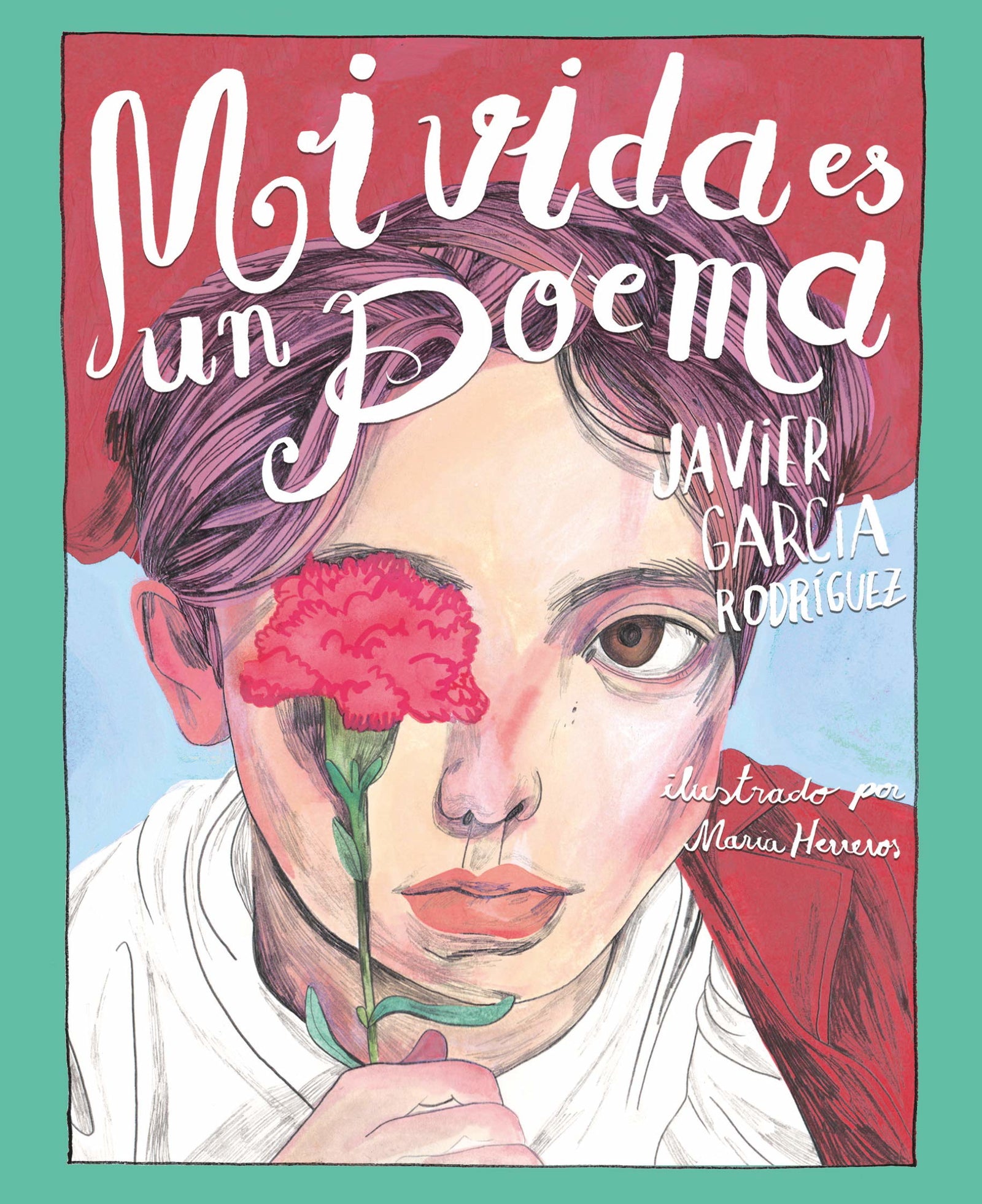 Mi vida es un poema (NARRATIVA JUVENIL)