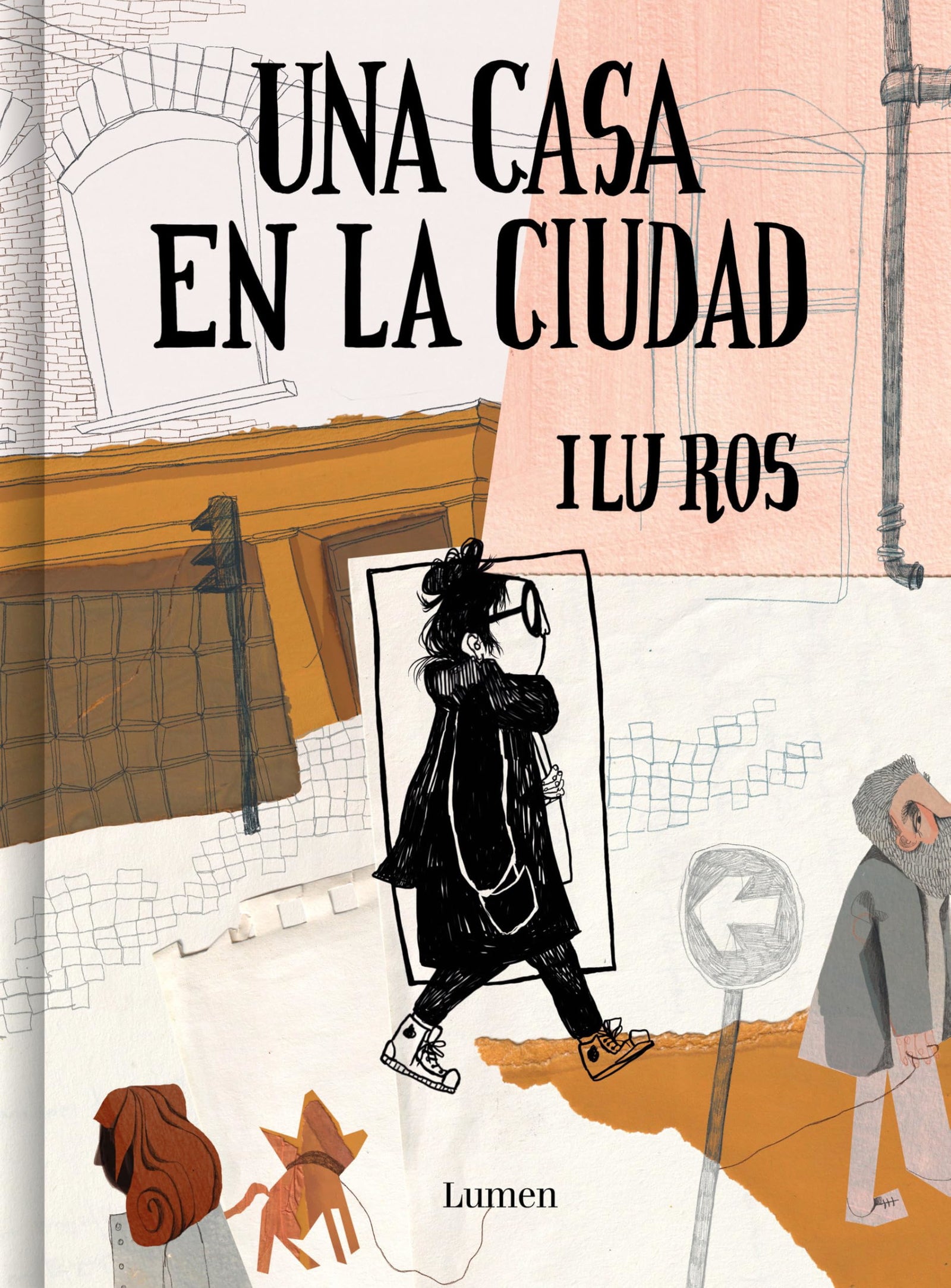 Una casa en La Ciudad (Lumen Gráfica)