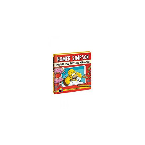 Homer Simpson (Escuela de Simpsonología): Manual del perfecto holgazán