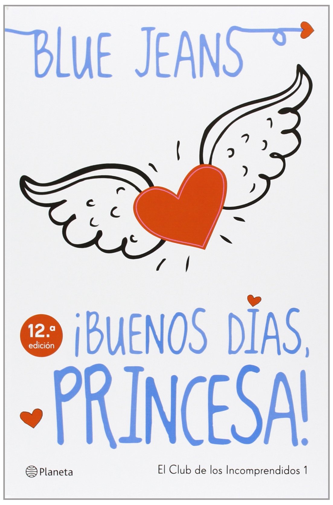 ¡Buenos días, princesa!: 1