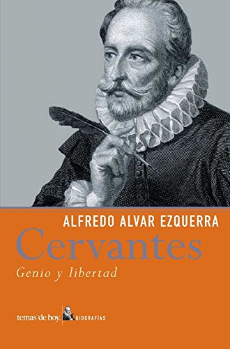 Cervantes: Genio y libertad: 1 (Varios)
