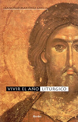 Vivir el año litúrgico
