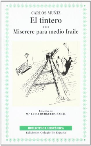 El tintero ; miserere para medio fraile