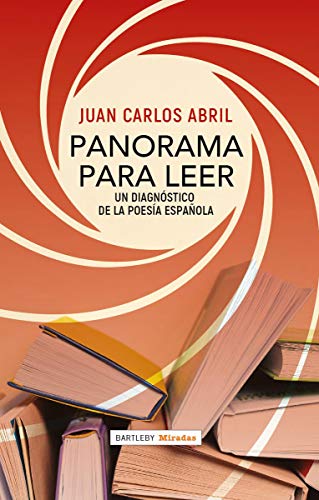 Panorama para leer: Un diagnóstico de la poesía española (MIRADAS)