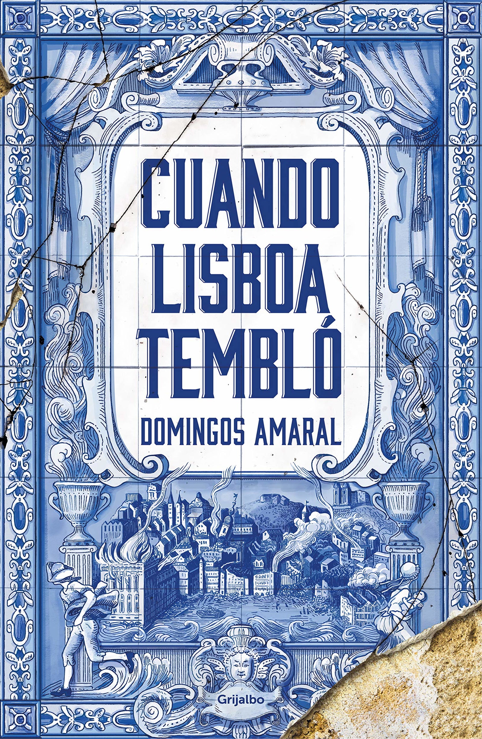 Cuando Lisboa tembló (Novela histórica)
