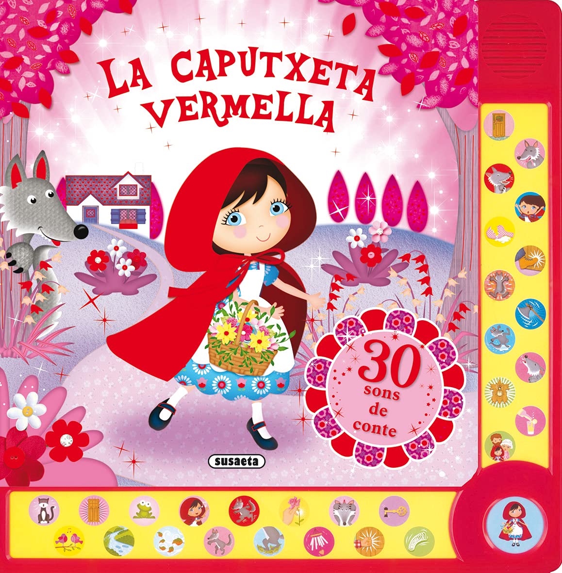 La Caputxeta Vermella (30 sons)