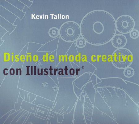 Diseño de moda creativo con illustrator (DISE?O)