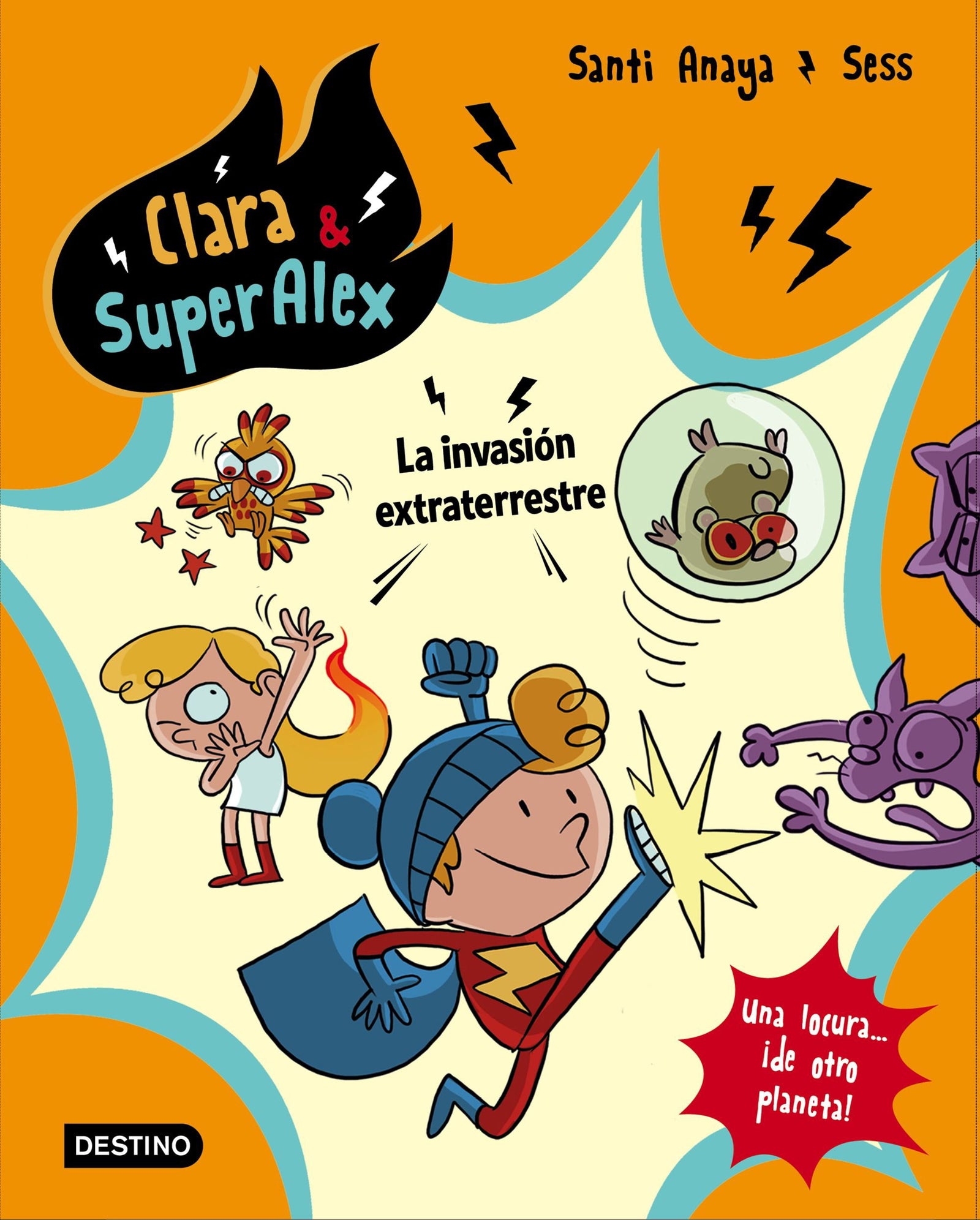 Clara & SuperÁlex. La invasión extraterrestre: 3