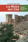 Ruta del cid, la (guia clave) (Guias Clave)