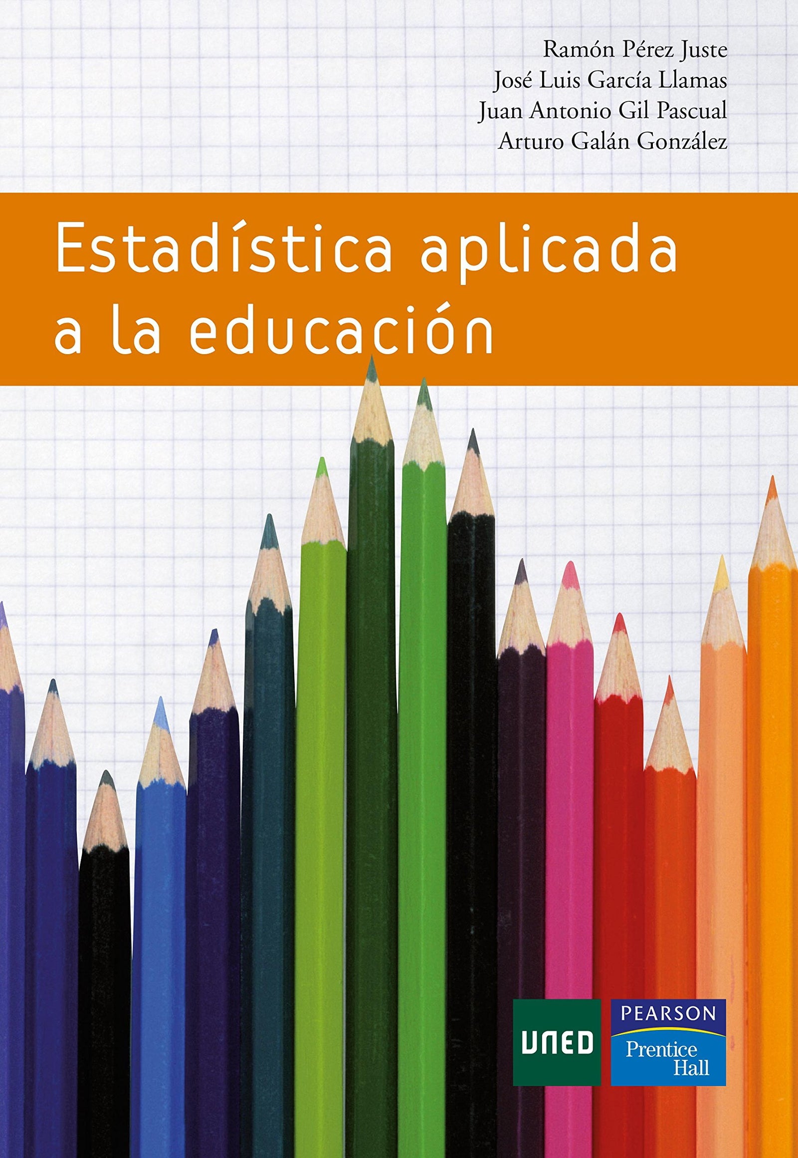 ESTADÍSTICA APLICADA A LA EDUCACIÓN (SIN COLECCION)