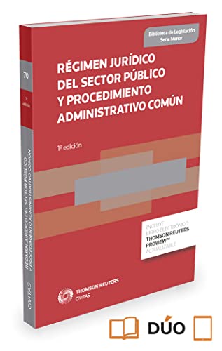 Régimen Jurídico del Sector Público y Procedimiento Administrativo Común: 70 (Biblioteca de Legislación - Serie Menor)