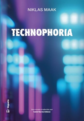 Technophoria: 15 (Narrativa)