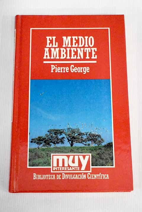 El medio ambiente