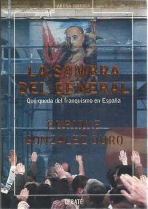 SOMBRA DEL GENERAL,LA-DEBATE (SIN COLECCION)
