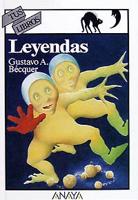 Leyendas (Libros Para Jóvenes - Tus Libros)