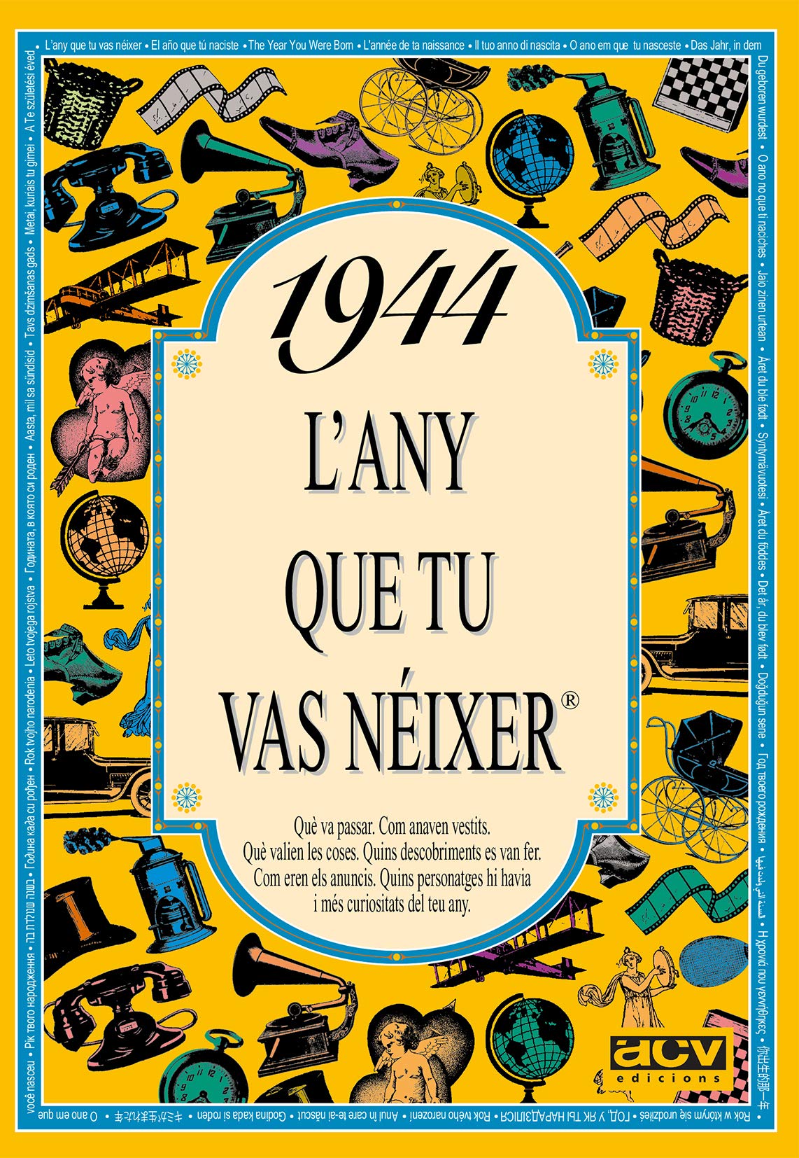 1944 L'any que tu vas néixer