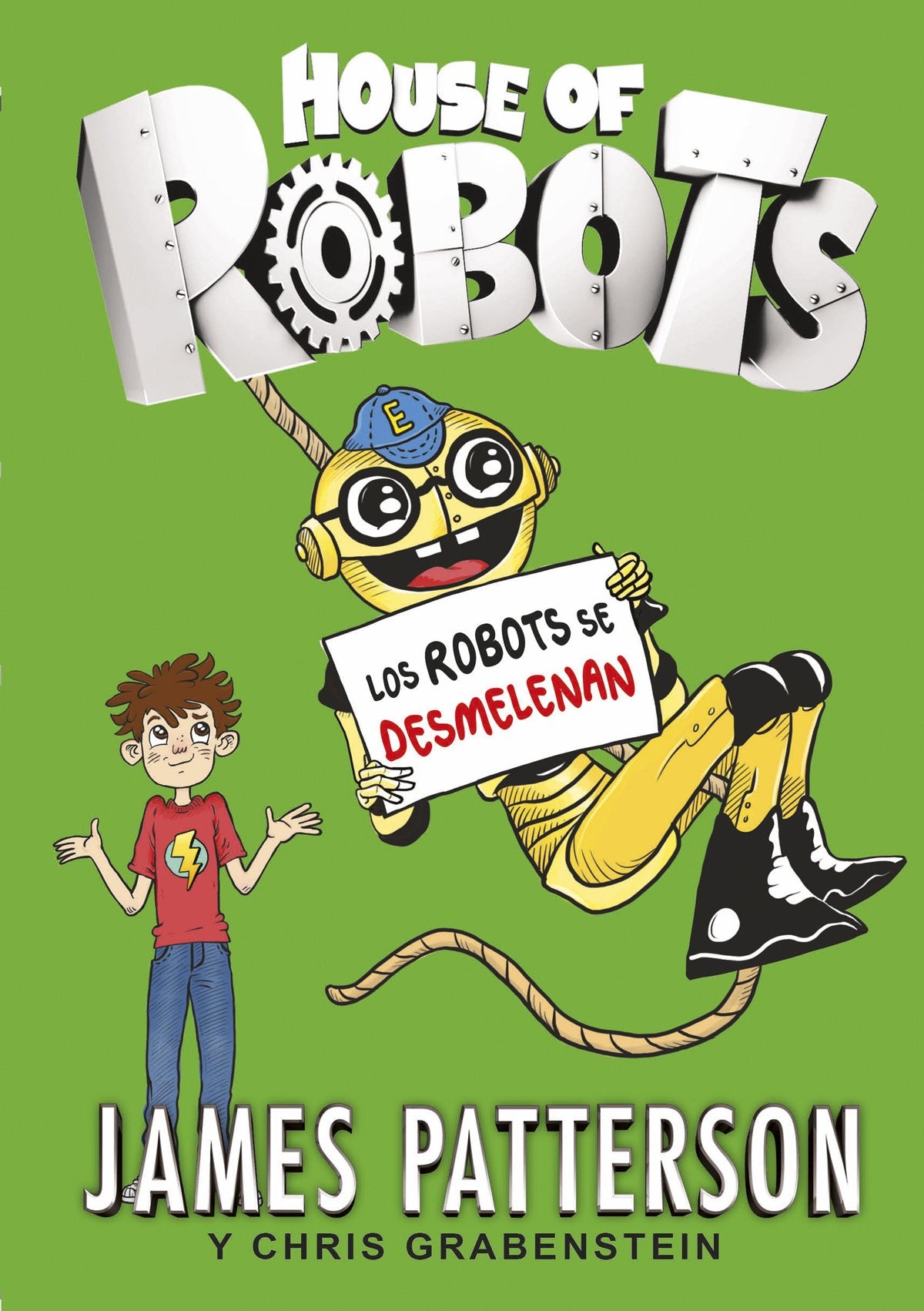 Los Robots Se Desmelenan: 21 (Novela Gráfica)