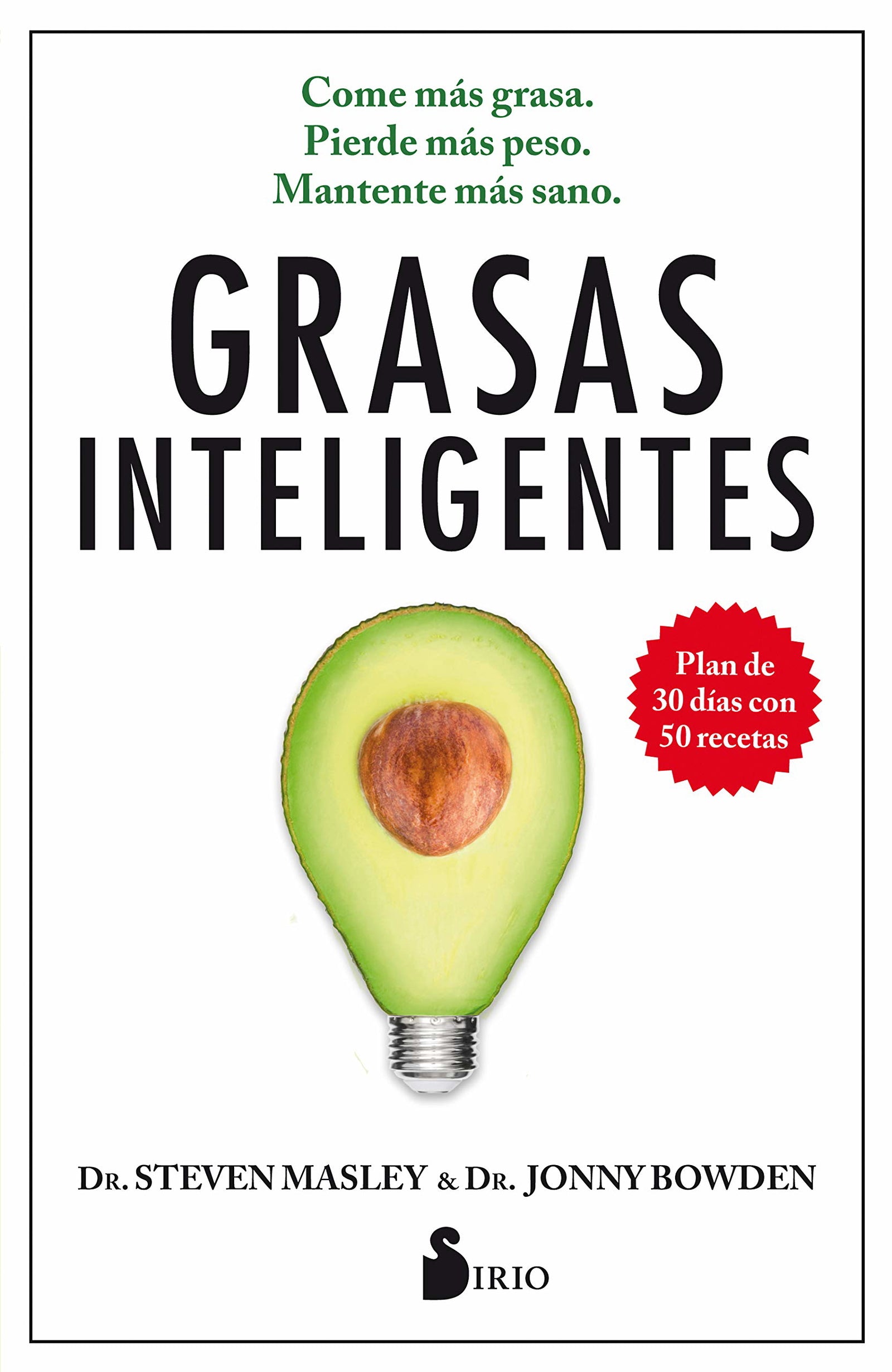 Grasas inteligentes (ALIMENTACION Y SALUD)