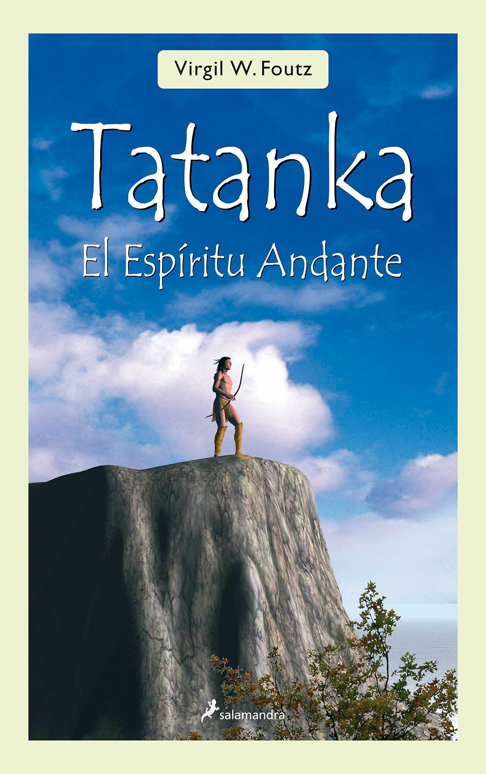 Tatanka: El espíritu andante (Narrativa Joven)