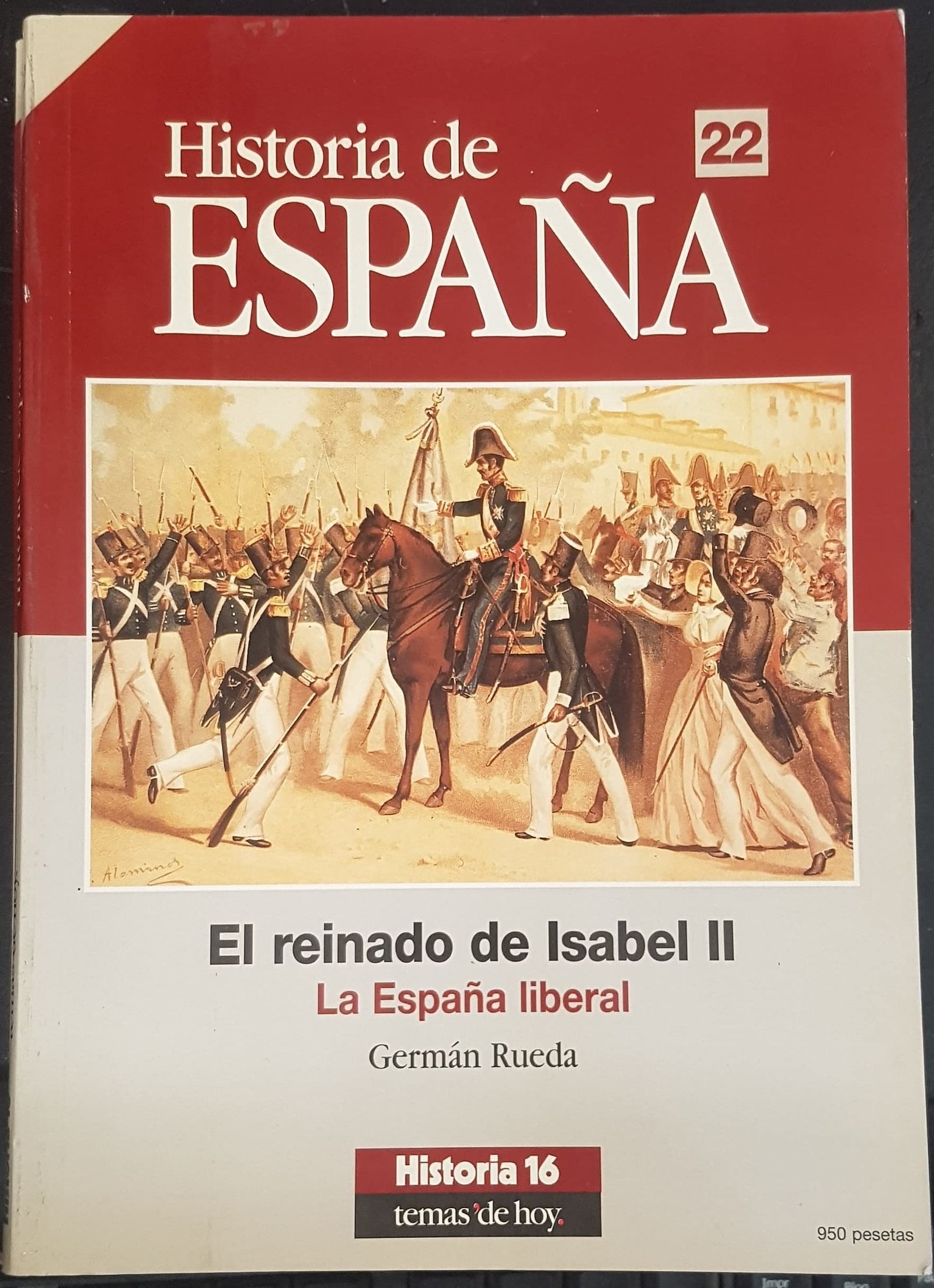 Hªde España nº 22 - el reinado de Isabel II