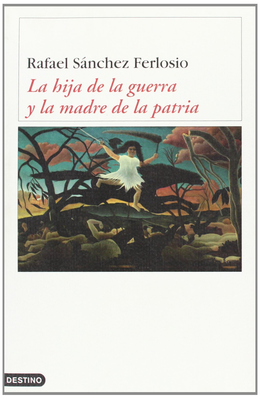 La hija de la guerra y la madre de la patria