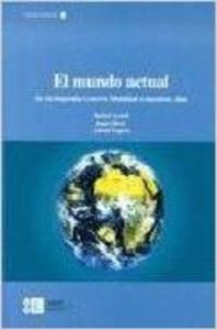 El mundo actual. De la Segunda Guerra Mundial a nuestros días