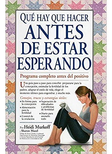 QUE HAY QUE HACER ANTES DE ESTAR ESPERANDO (EMBARAZO)
