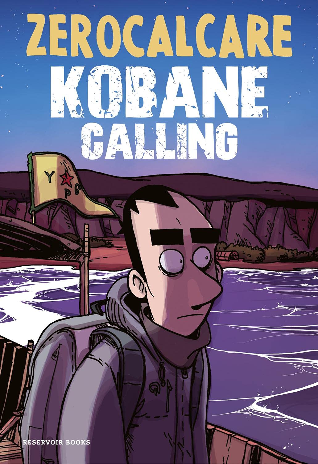 Kobane Calling (Reservoir Gráfica)