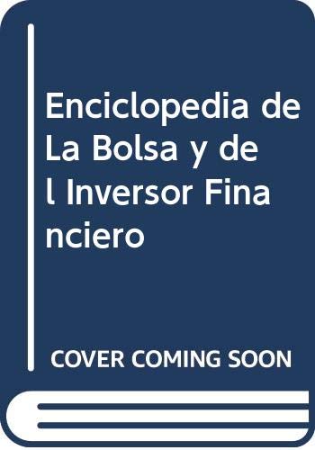 Enciclopedia de las bolsa e inversion financiera