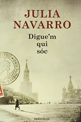 Digue'm qui sóc (Julia Navarro)