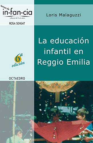 La educación infantil en Reggio Emilia (Temas de infancia) - 9788480634984
