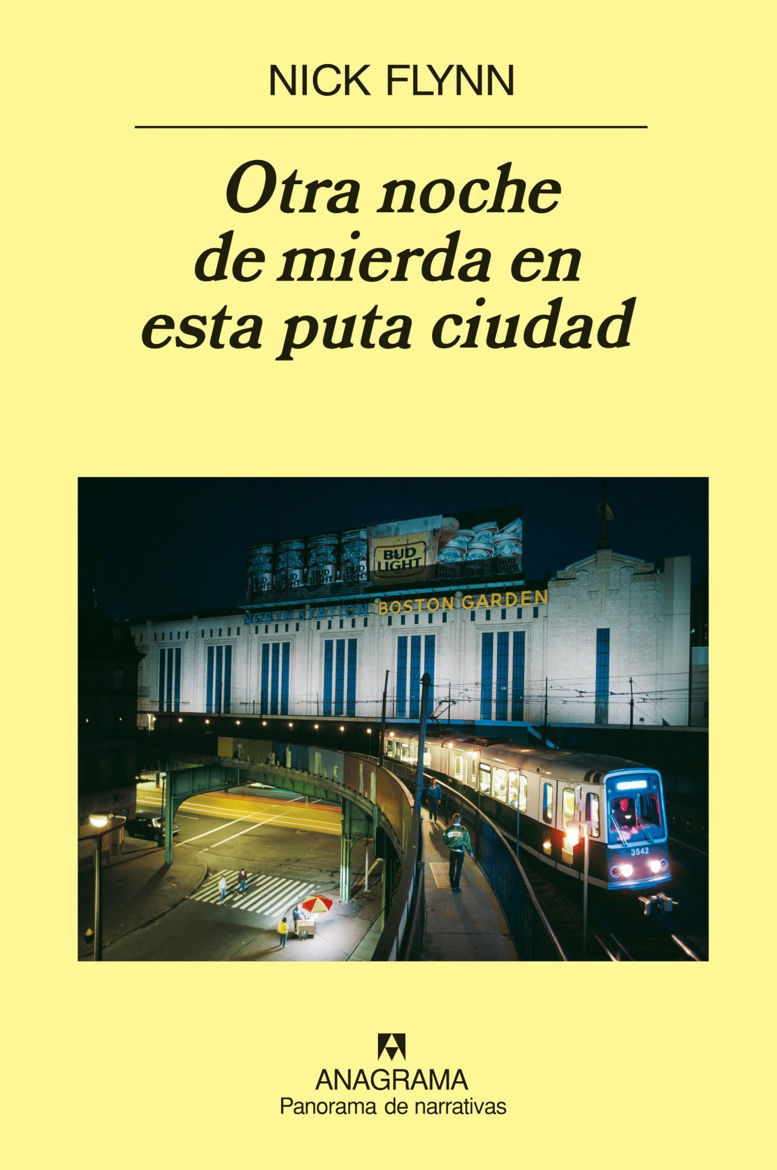 Otra noche de mierda en esta puta ciudad: 666 (Panorama de narrativas)