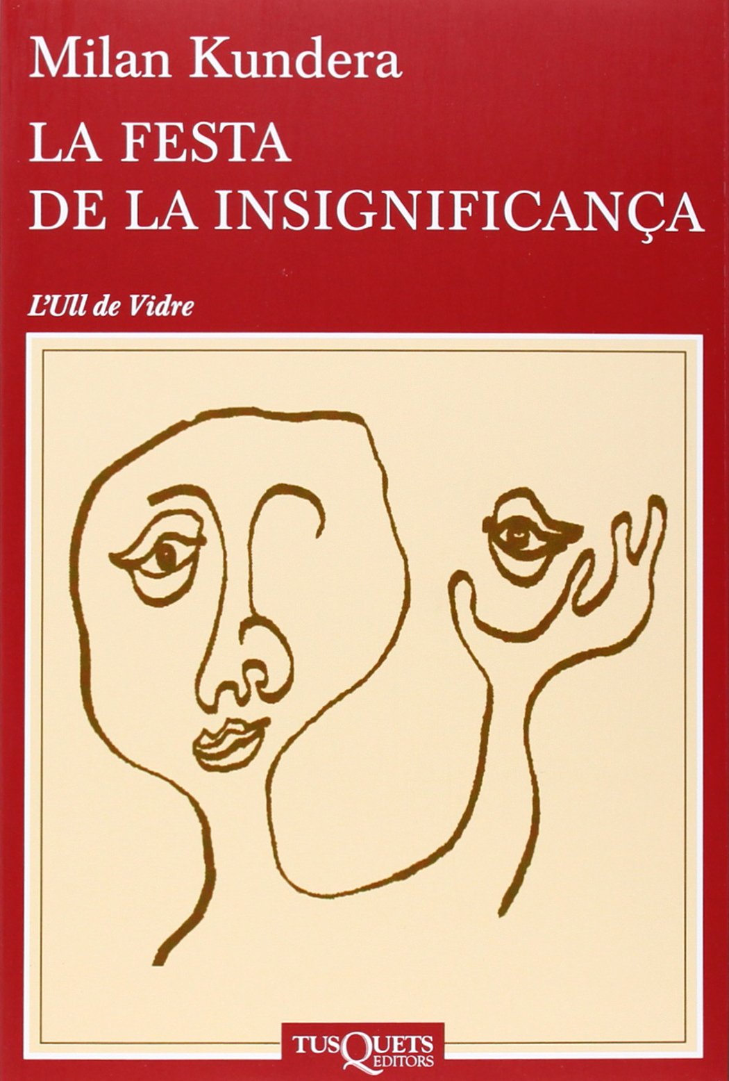 La festa de la insignificança: 54 (Ull de Vidre)