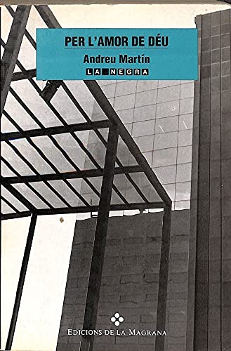 Per l'amor de Deu (La negra)