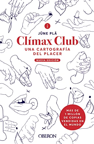 Clímax Club. Edición 2022: Una cartografía del placer (Libros singulares)
