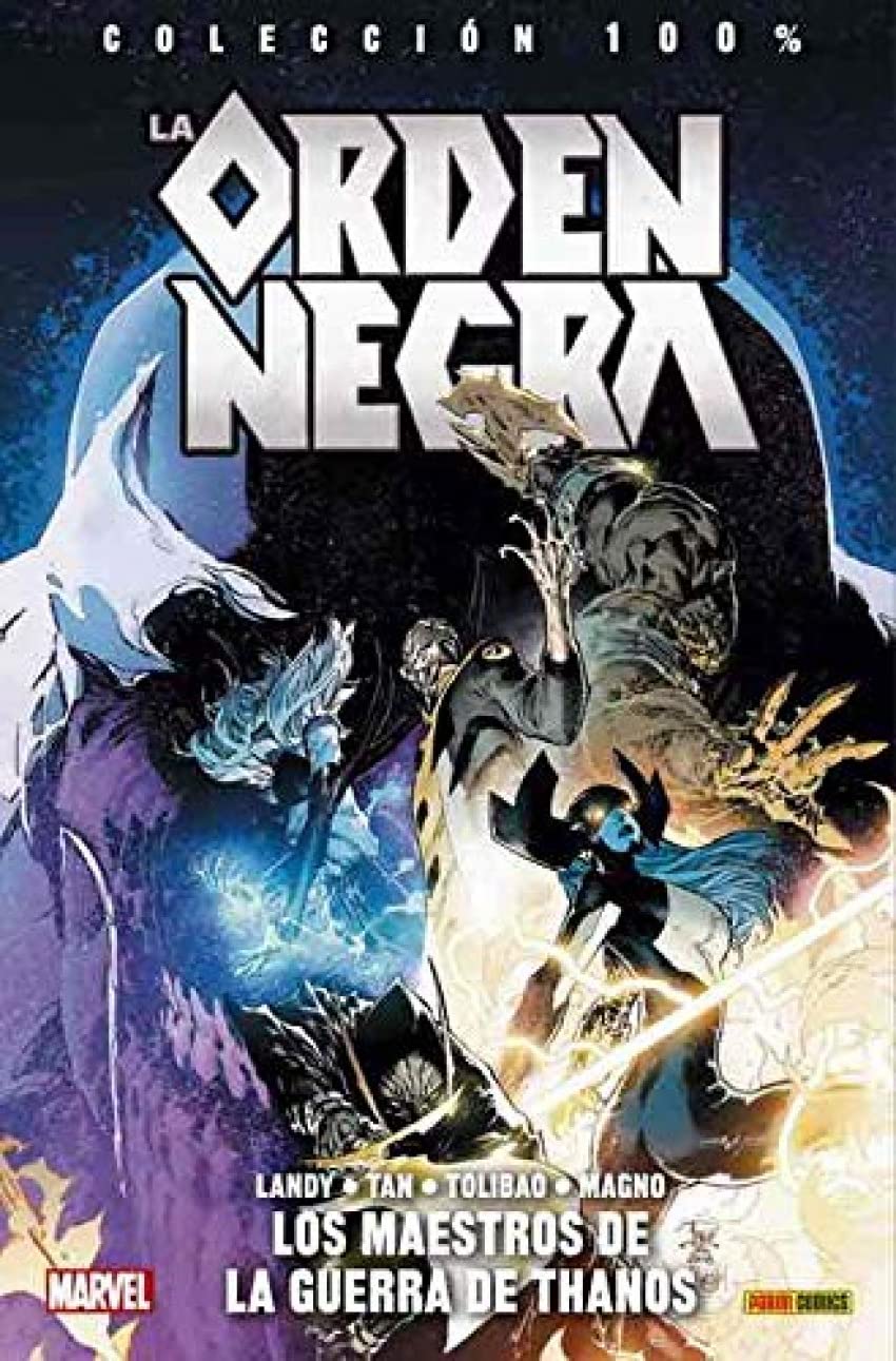 Colección 100% La Orden Negra. Los Maestros De La Guerra De Thanos