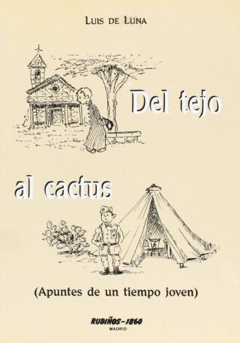 Del tejo al cactus (Fondos Distribuidos)