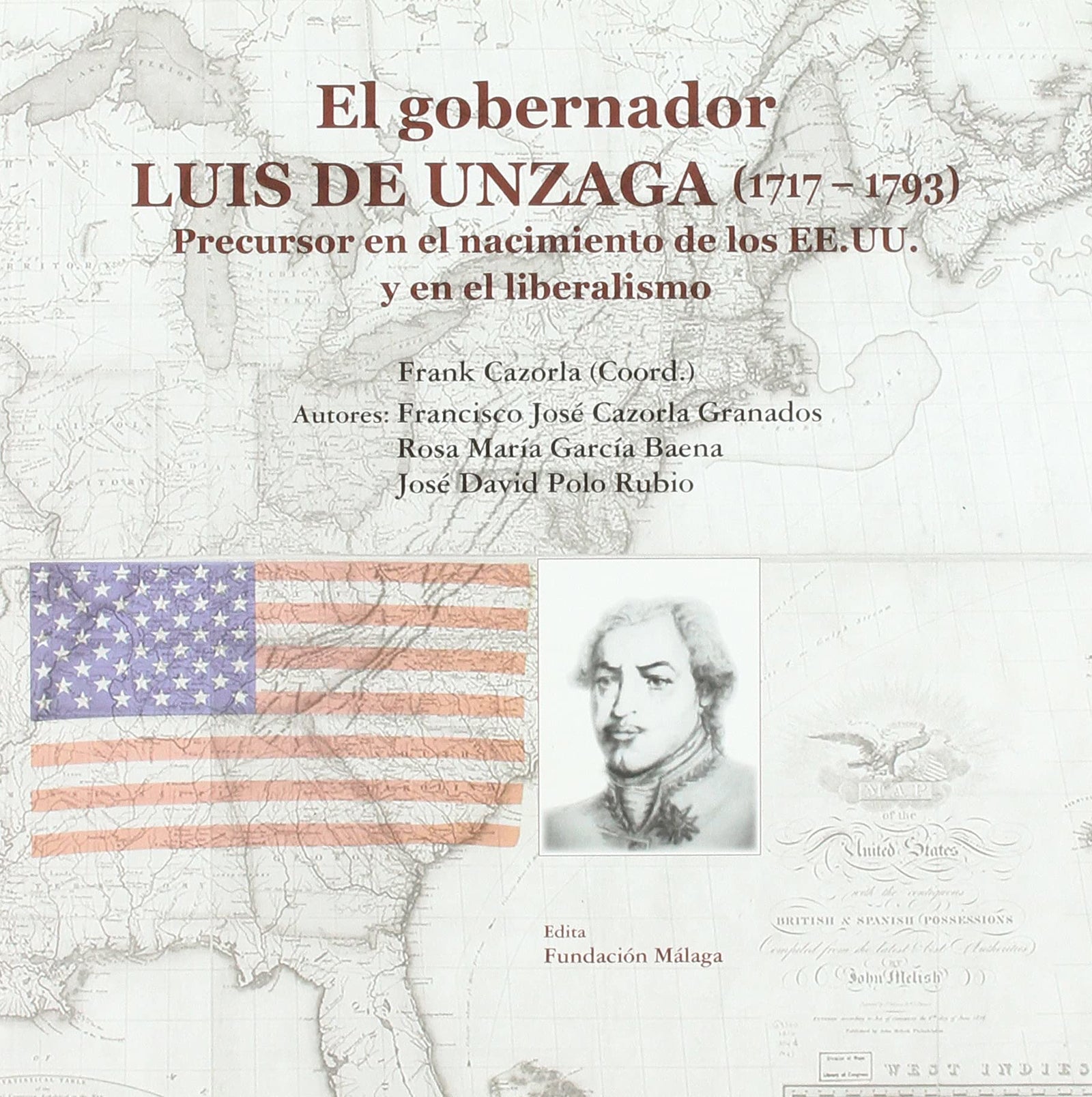 GOBERNADOR LUIS DE UNZAGA (1717-1793), EL (SIN COLECCION)