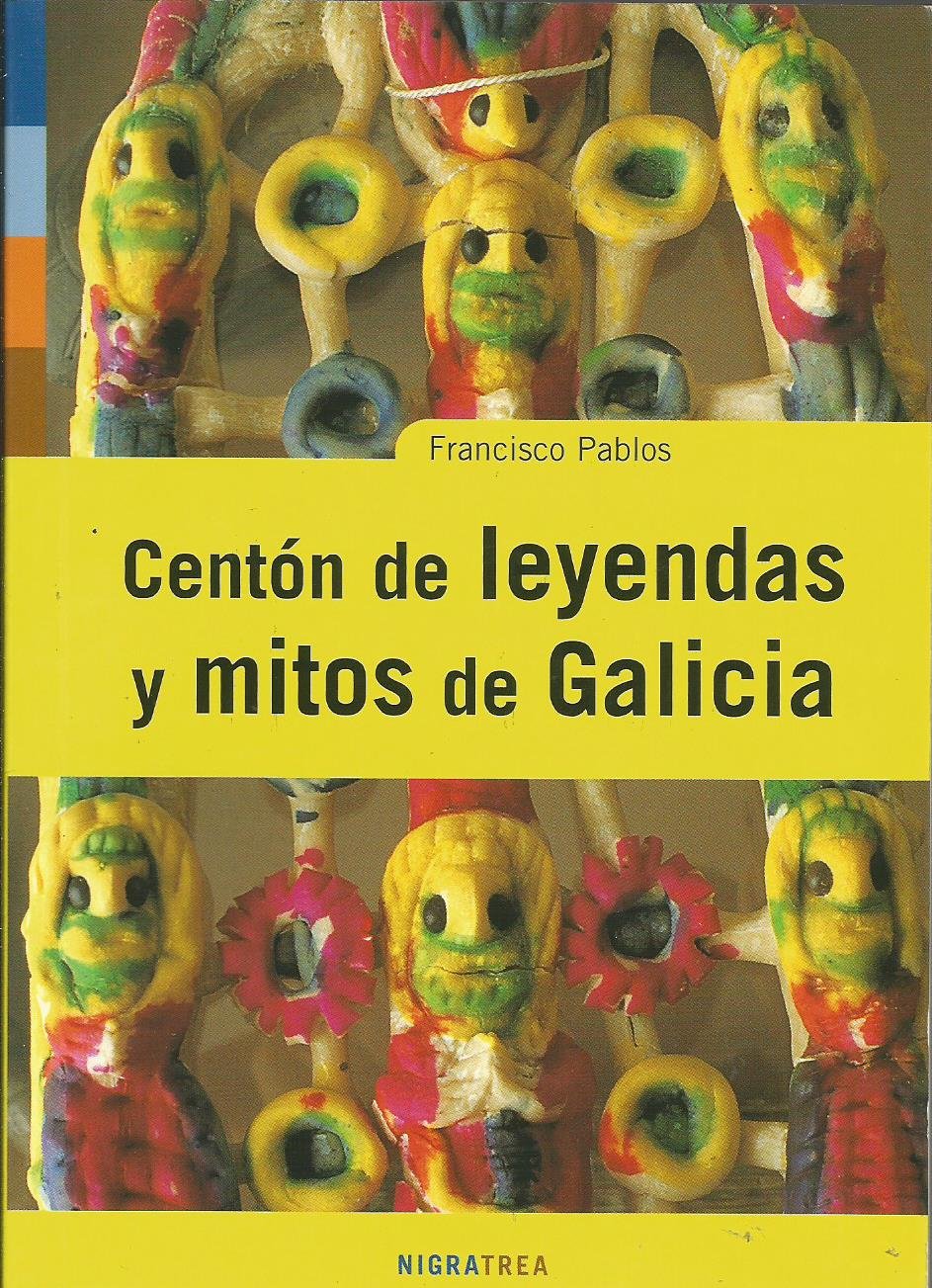 Centon de leyendas y mitos de Galicia