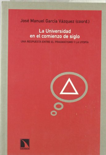 Universidad En El Comienzo De Sig (Colección Mayor)