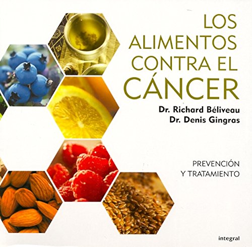 Los alimentos contra el cancer