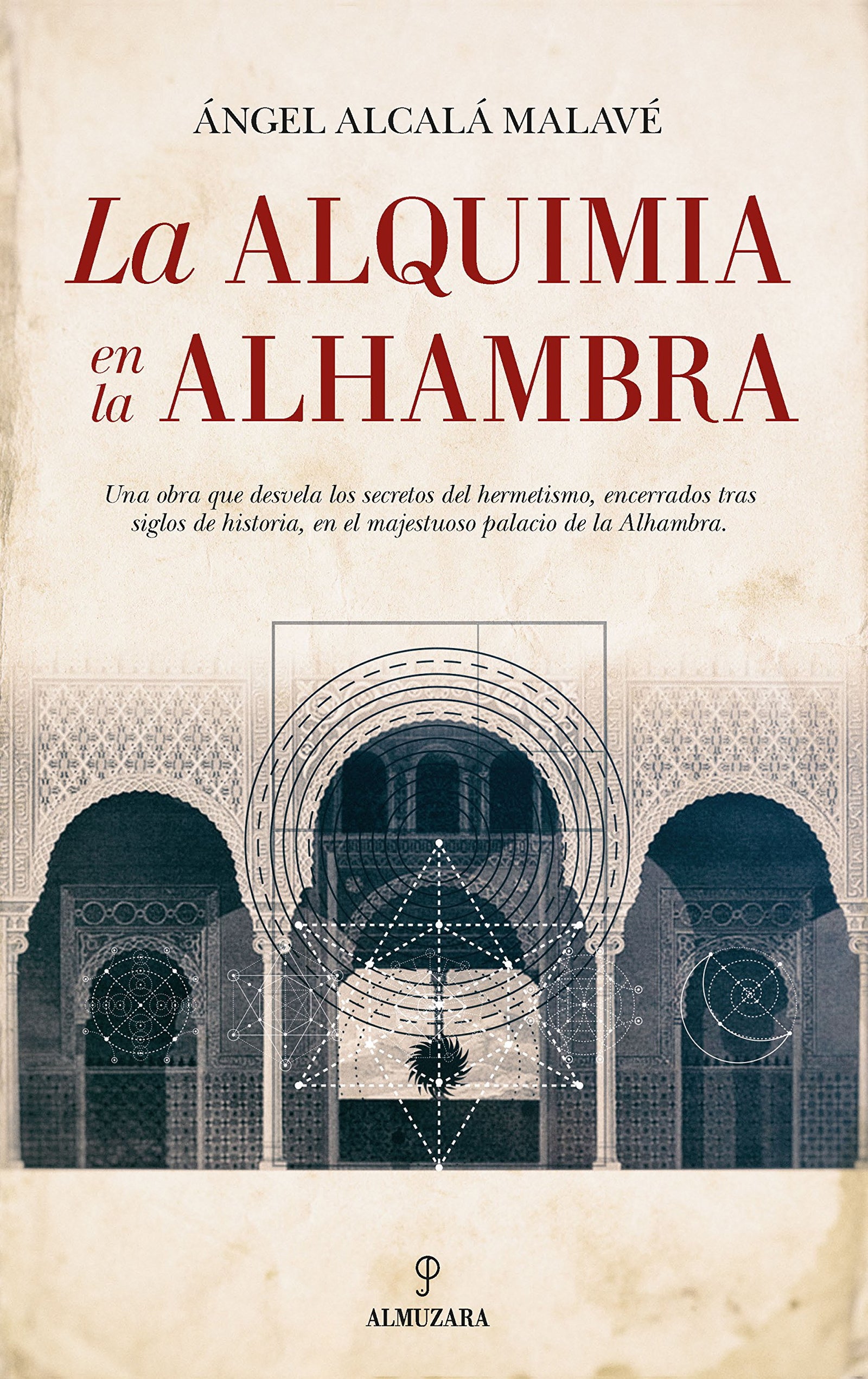 Alquimia en la Alhambra, La (Al Ándalus)