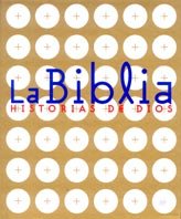 La Biblia. Historias de Dios - 9788434880610 (BIBLIOTECA CORTES)